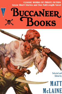 Buccaneer Books: Classic Works of Pirate Fiction